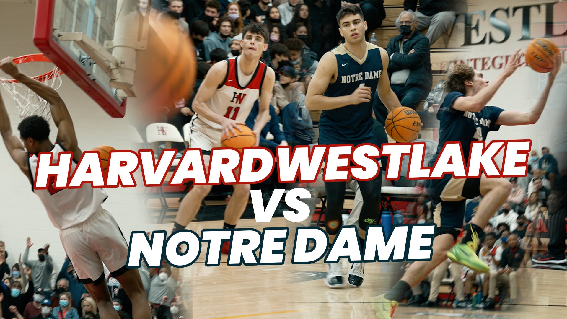 Harvard-Westlake vs Notre Dame Basketball CIF Playoffs
