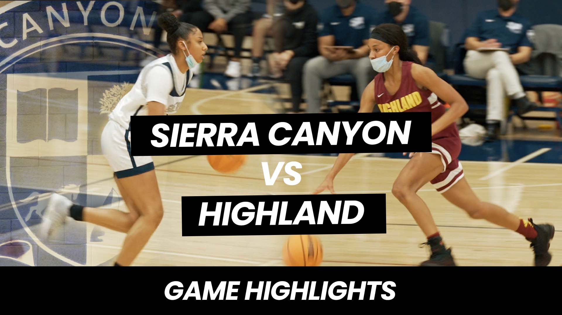 Sierra Canyon vs Highland Girls Basketball Highlights